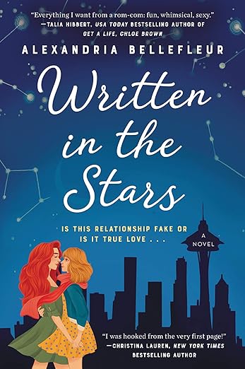Portada de Written in the Stars: An Opposites Attract Sapphic Rom-Com About Love, Astrology, and Unexpected Feelings